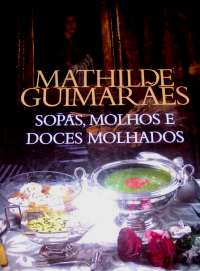 Sopas, Molhos e Doces Molhados